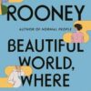Beautiful World, Where Are You (Hardcover)