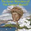 where-were-the-seven-wonders-of-the-ancient-world-where-is