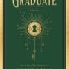 The Last Graduate