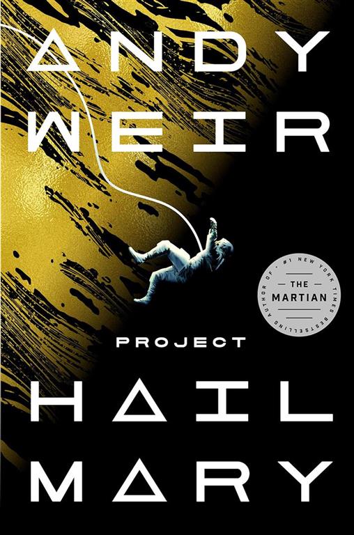 Project Hail Mary | ISBN 9780593135204 | Kalimat Store