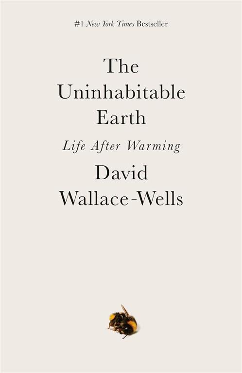 the-uninhabitable-earth-life-after-warming