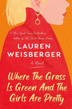 where-the-grass-is-green-and-t