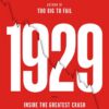 1929-inside-the-greatest-crash-in-wall-street-history-and