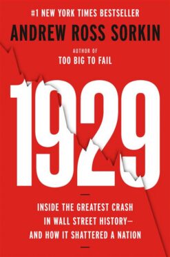 1929-inside-the-greatest-crash-in-wall-street-history-and