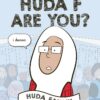 Huda F Are You