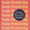 toxic-positivity