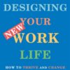 designing-your-new-work-life