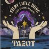 Every Little Thing You Do Is Magic Tarot (78-Card Deck & Gui