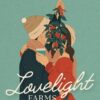 Lovelight Farms