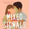 Mixed Signals (Lovelight)