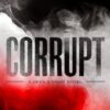 Corrupt (Devil's Night)
