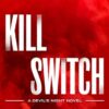 Kill Switch (Devil's Night)
