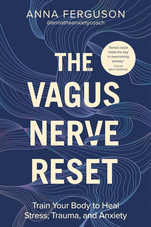 the-vagus-nerve-reset-train-your-body-to-heal-stress-traum