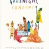 crayons-celebrate-goodnight-crayons