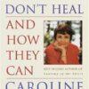 why-people-dont-heal-and-how