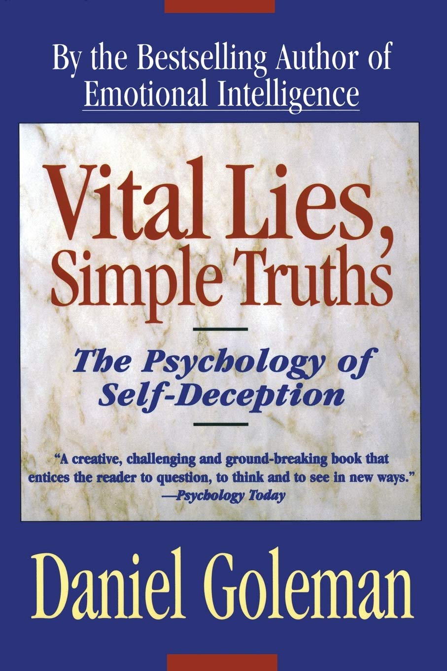 Vital Lies, Simple Truths