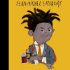 Little People, Big Dreams 41: Jean-Michel Basquiat | ISBN 9780711245792 | Kalimat Store