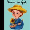 little-people-big-dreams-vincent-van-gogh