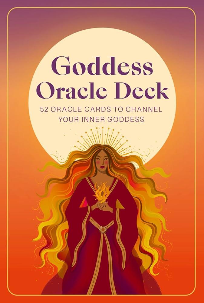Goddess Oracle Deck: 52 Oracle Cards to Channel Your Inner G