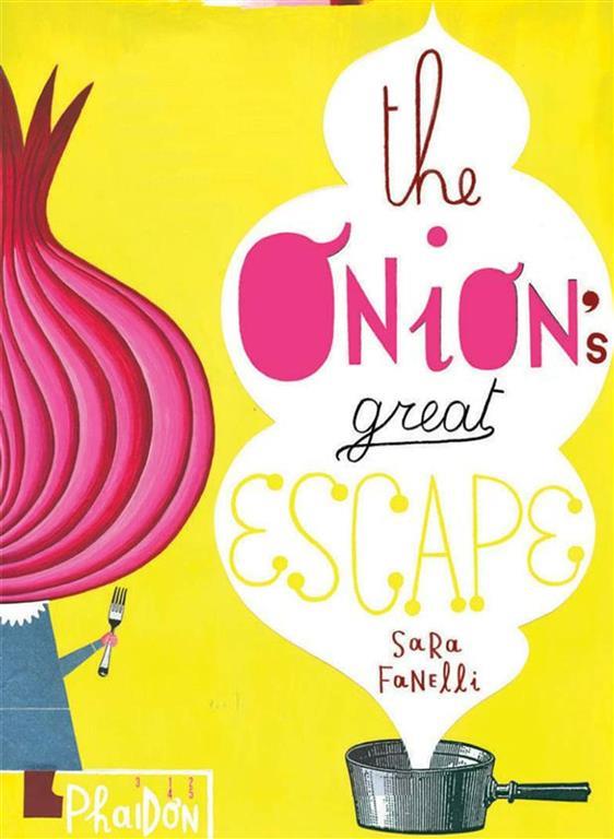 Onion's Great Escape | ISBN 9780714857039 | Kalimat Store