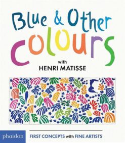 Blue and Other Colours | ISBN 9780714871325 | Kalimat Store