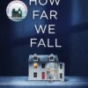 how-far-we-fall
