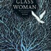The Glass Woman | ISBN 9780718188979 | Kalimat Store