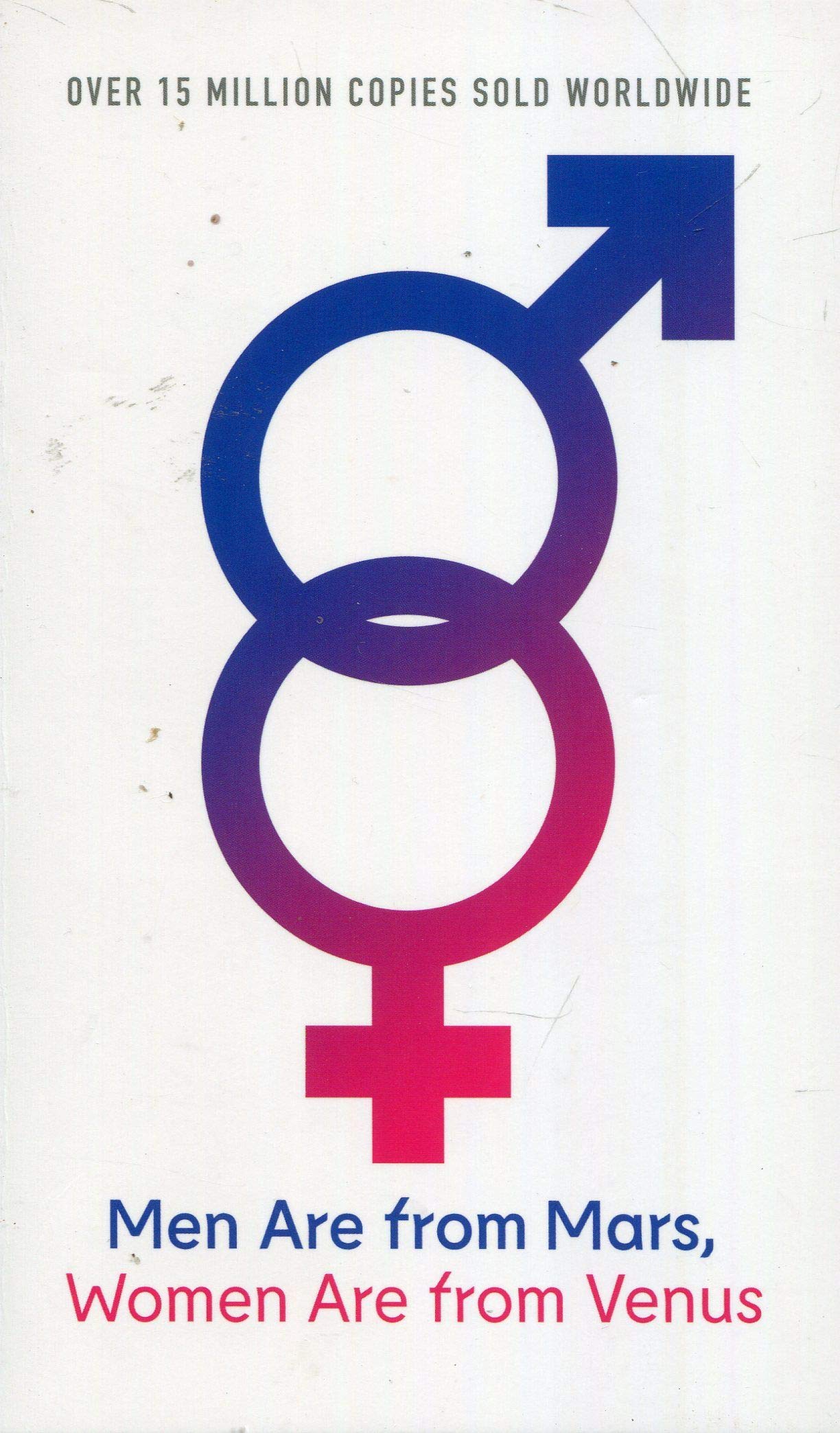 men-are-from-mars-women-are-from-venus-practical-guide-for-improving-communication-and-getting-what-you-want