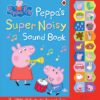 peppas-super-noisy-sound-book