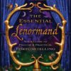 the-essential-lenormand-your-guide-to-precise-practical-f