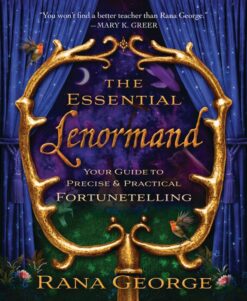 the-essential-lenormand-your-guide-to-precise-practical-f