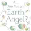 are-you-an-earth-angel-understand-your-sensitive-empathi