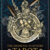 the-medieval-feathers-tarot