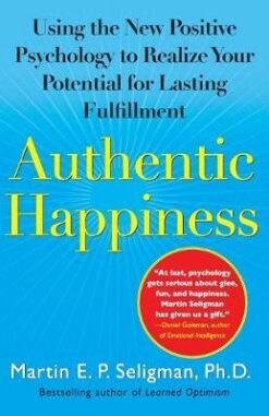 Authentic Happiness:
