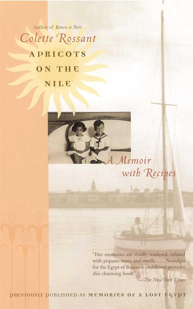 apricots-on-the-nile-a-memoir-with-recipes