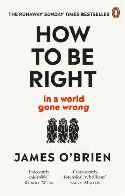 how-to-be-right-in-a-world