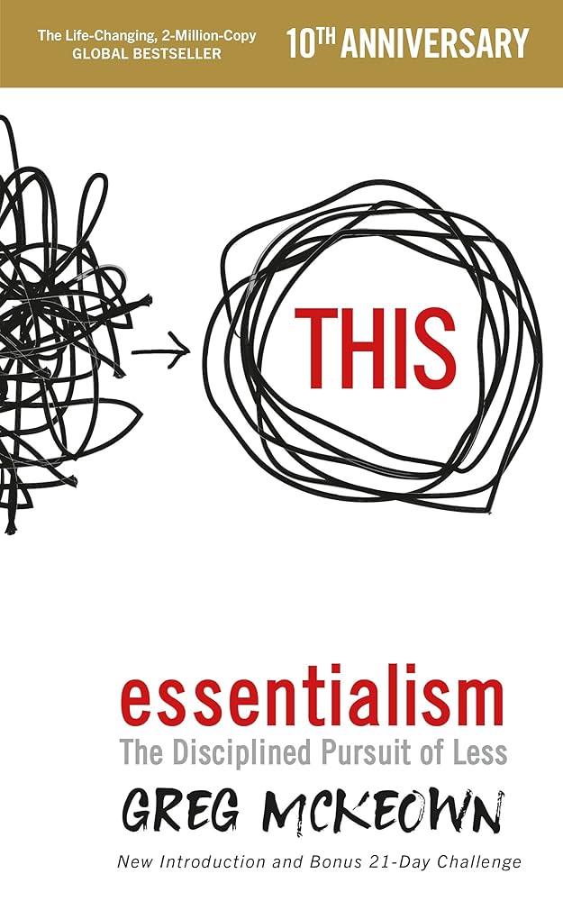 essentialism-the-disciplined-pursuit-of-less