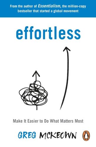 effortless-make-it-easier-to-do-what-matters-most