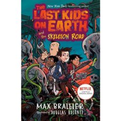 Last Kids on Earth and the Ske | ISBN 9780755500017 | Kalimat Store