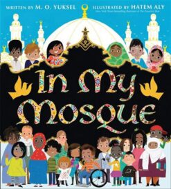 In My Mosque | ISBN 9780755502608 | Kalimat Store