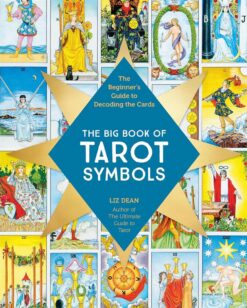 the-big-book-of-tarot-symbols-the-beginners-guide-to-decod