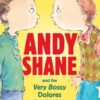 andy-shane-and-the-very-bossy