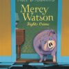 mercy-watson-fights-crime