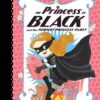 princess-in-black-and-the-perf