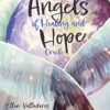 angels-of-healing-and-hope-oracle-44-card-deck-guidebook