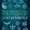 secret-of-the-universe-in-100