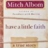 have-a-little-faith