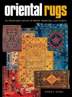 oriental-rugs-an-illustrated-lexicon-of-motifs-materials-a