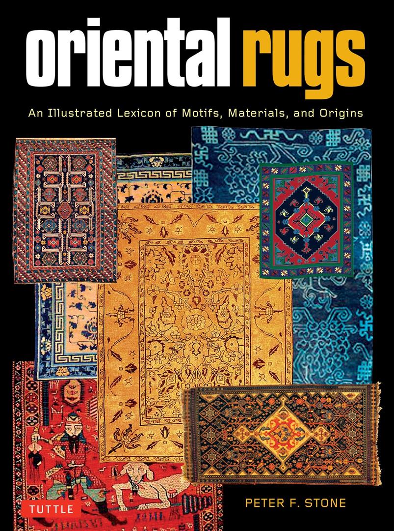 oriental-rugs-an-illustrated-lexicon-of-motifs-materials-a