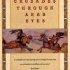 crusades-through-arab-eyes